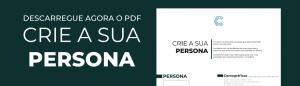 criar e montar uma persona CTA AF
